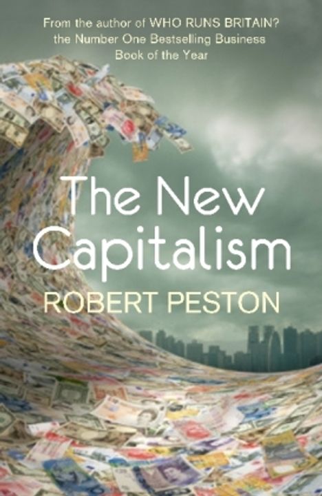 Robert Peston: The New Capitalism, Buch