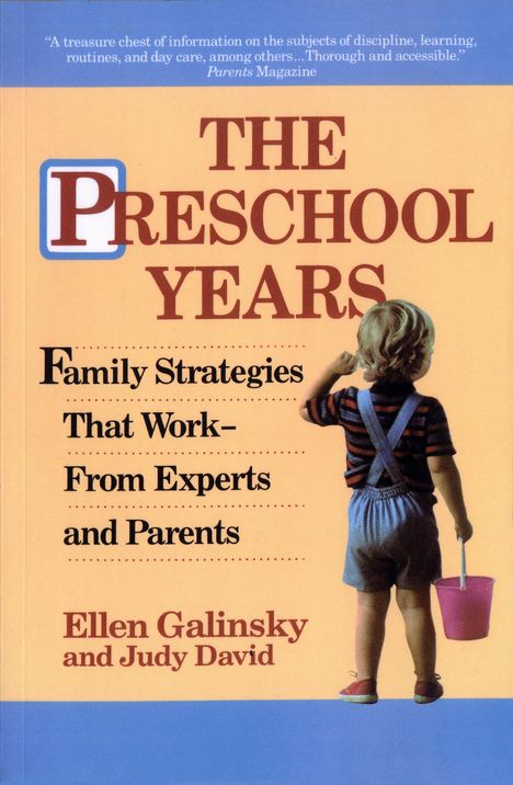 Ellen Galinsky: The Preschool Years, Buch