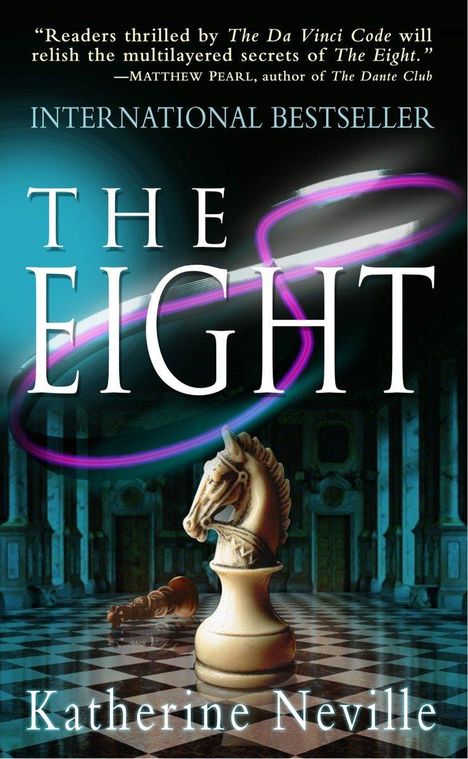 Katherine Neville: The Eight, Buch