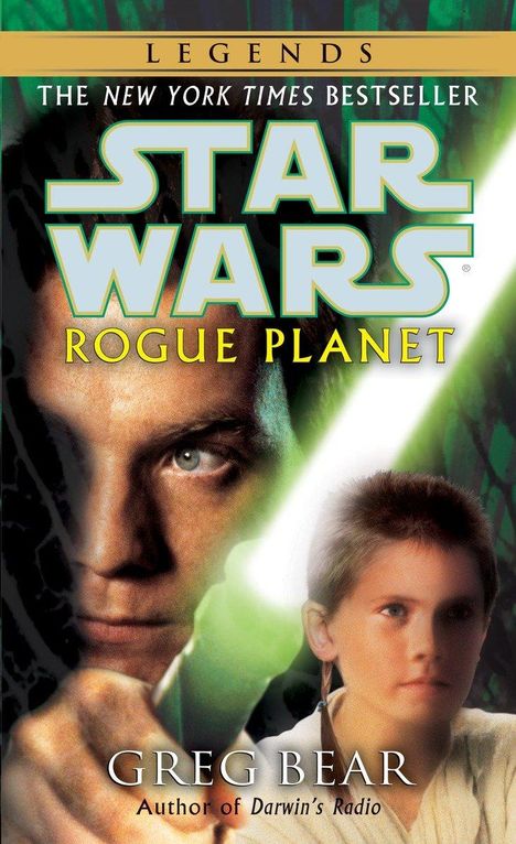 Greg Bear: Rogue Planet: Star Wars Legends, Buch