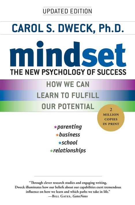 Carol Dweck: Mindset: The New Psychology of Success, Buch