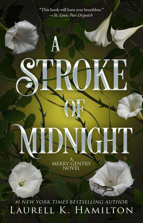 „A Stroke of Midnight: A Merry Gentry Novel“ von Laurell K. Hamilton. Weiße Blüten und Blätter im Hintergrund.