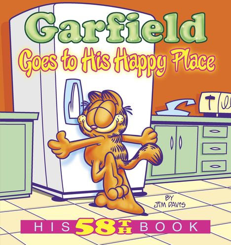 Jim Davis: Garfield Goes to His Happy Place, Buch