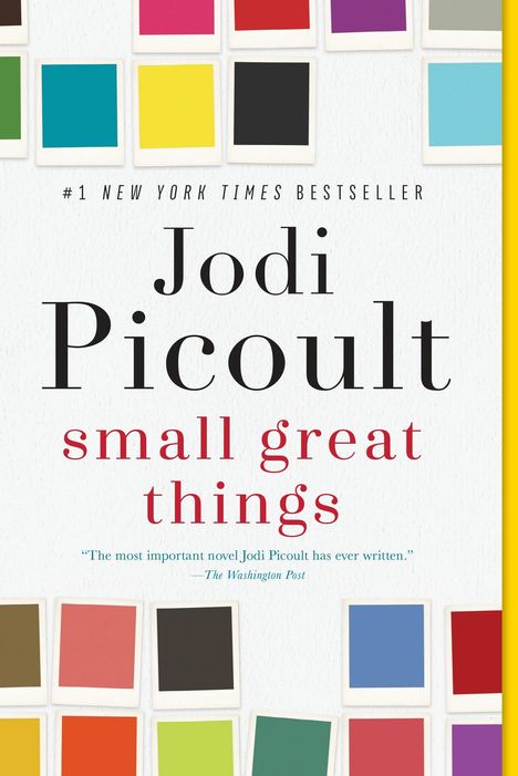 Jodi Picoult: Small Great Things, Buch