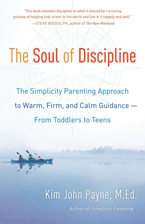 Kim John Payne: The Soul of Discipline, Buch