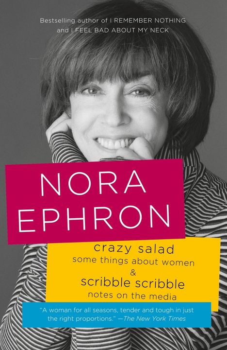 Nora Ephron: Crazy Salad and Scribble Scribble, Buch