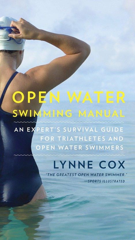 Lynne Cox: Open Water Swimming Manual, Buch