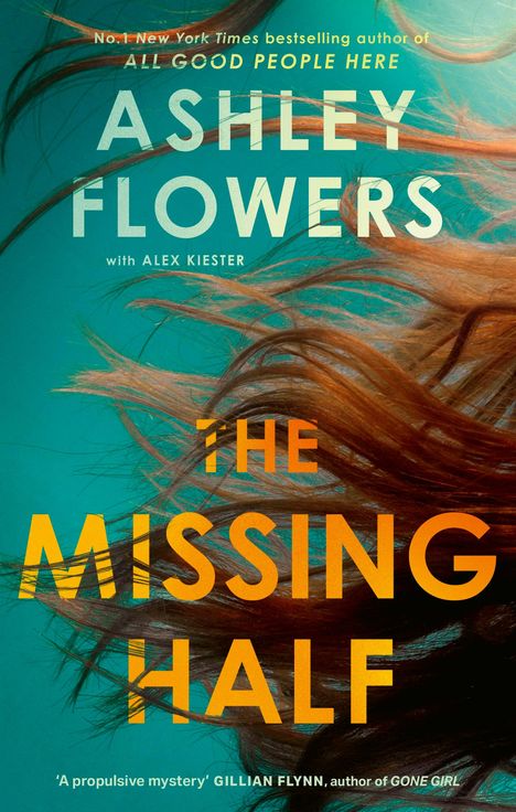 Ashley Flowers: The Missing Half, Buch