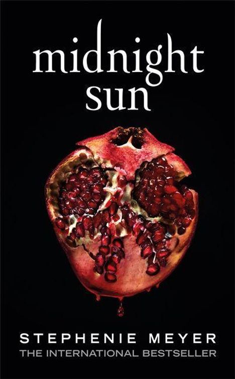 Stephenie Meyer: Midnight Sun, Buch