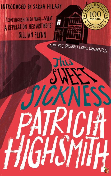 Patricia Highsmith: This Sweet Sickness, Buch