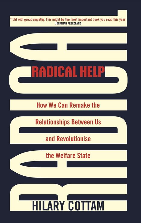 Hilary Cottam: Radical Help, Buch