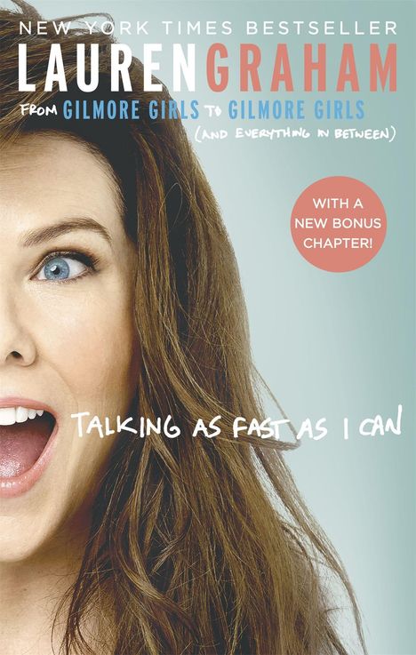 Lauren Graham: Talking as Fast as I Can, Buch