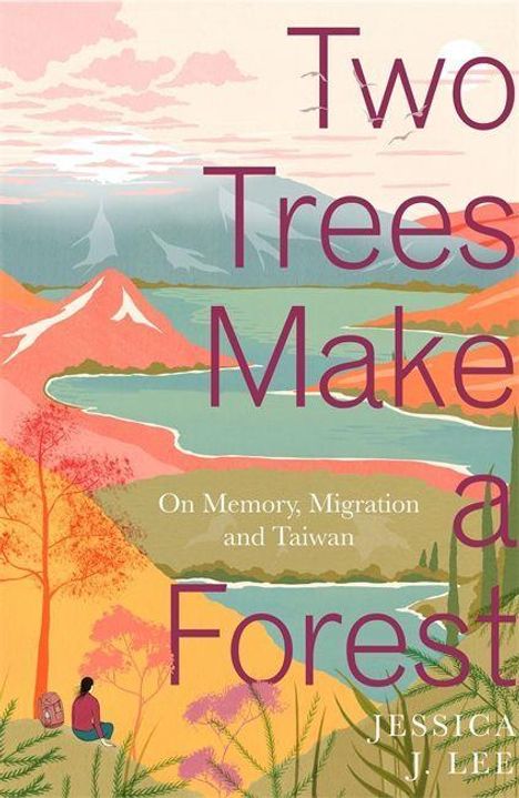 Jessica J. Lee: Two Trees Make a Forest, Buch