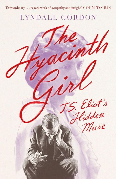 Lyndall Gordon: Gordon, L: Hyacinth Girl, Buch