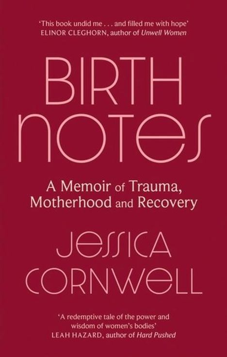Jessica Cornwell: Birth Notes, Buch