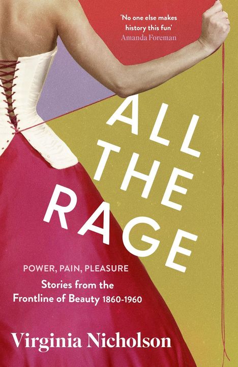 Virginia Nicholson: All the Rage, Buch