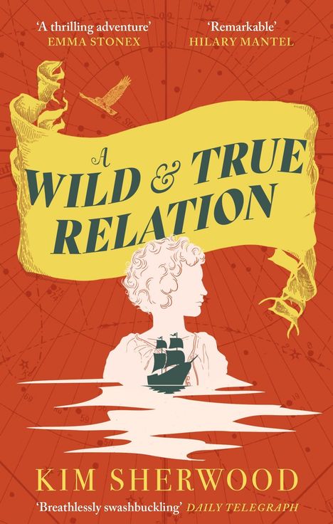 Kim Sherwood: A Wild &amp; True Relation, Buch