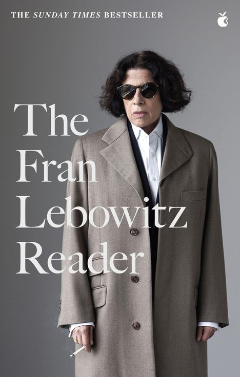 Fran Lebowitz: The Fran Lebowitz Reader, Buch