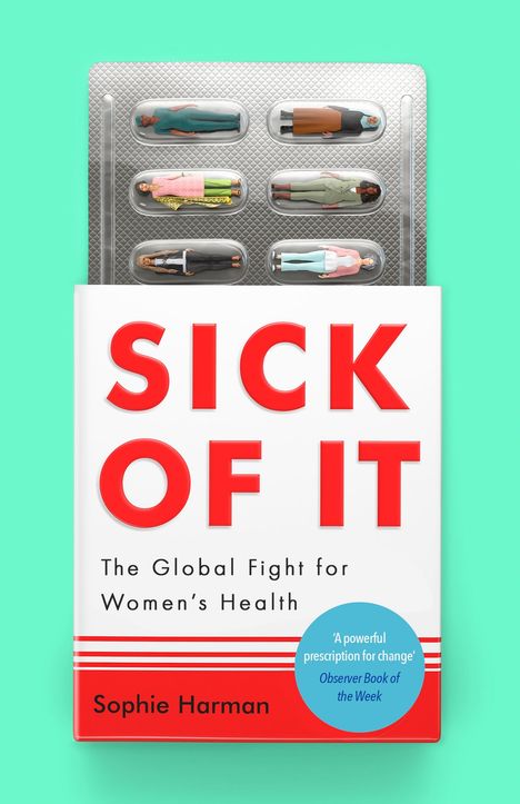 Sophie Harman: Sick of It, Buch