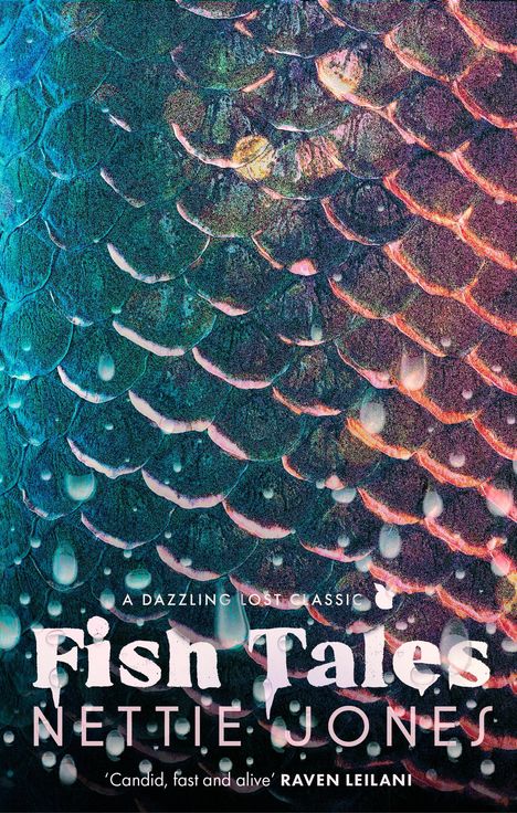 Nettie Jones: Fish Tales, Buch