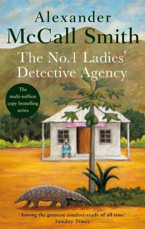 Alexander McCall Smith: The No. 1 Ladies' Detective Agency, Buch