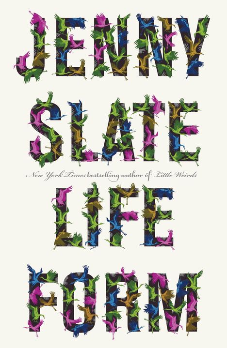 Jenny Slate: Lifeform, Buch