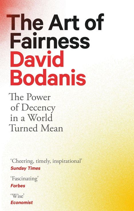 David Bodanis: The Art of Fairness, Buch
