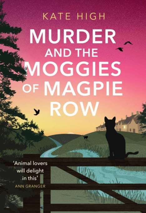 Kate High: Murder and the Moggies of Magpie Row, Buch