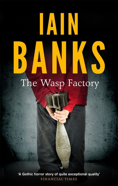 Iain Banks: The Wasp Factory, Buch