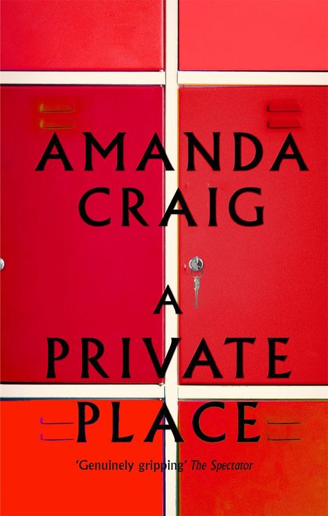 Amanda Craig: A Private Place, Buch