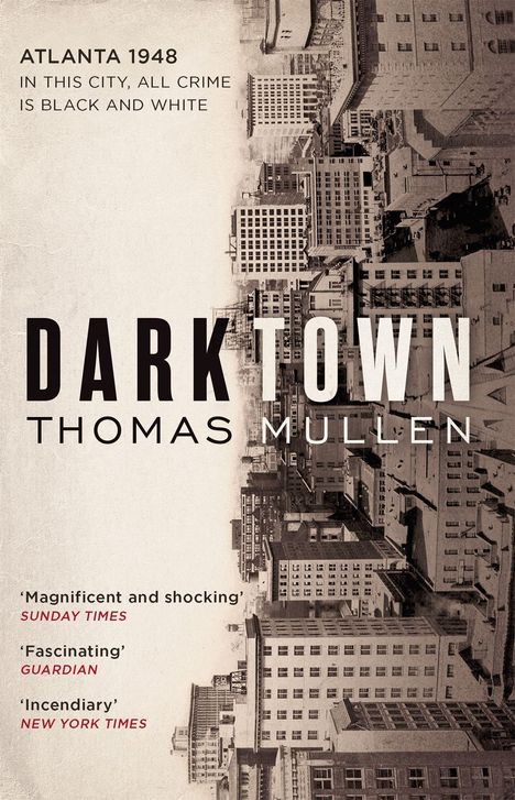 Thomas Mullen: Darktown, Buch