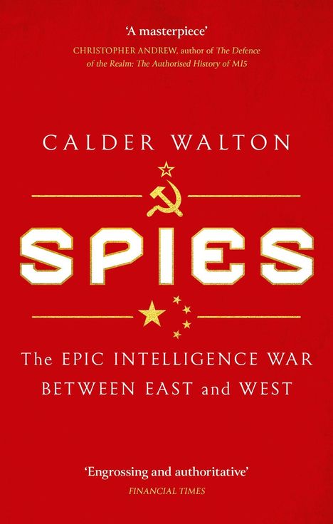 Calder Walton: Spies, Buch