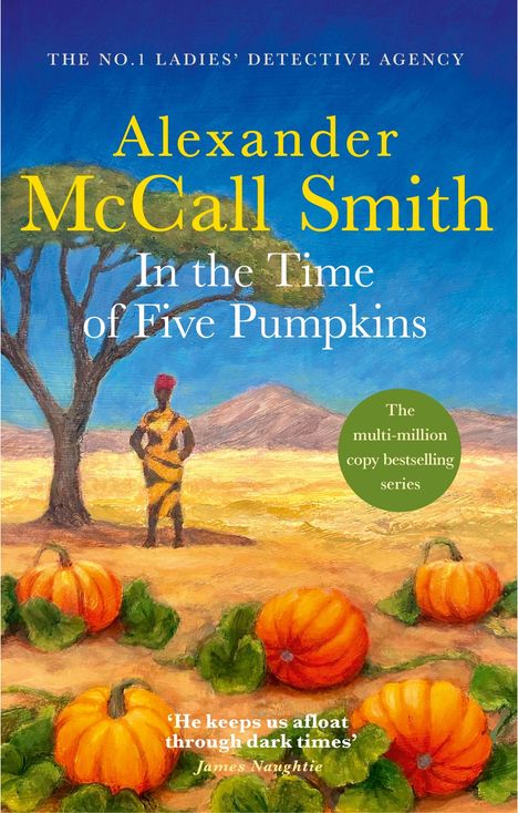 Buchtitel: "In the Time of Five Pumpkins" von Alexander McCall Smith. Gemälde: Kürbisse, Baum und Person in Landschaft.