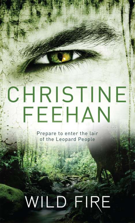 Christine Feehan: Wild Fire, Buch
