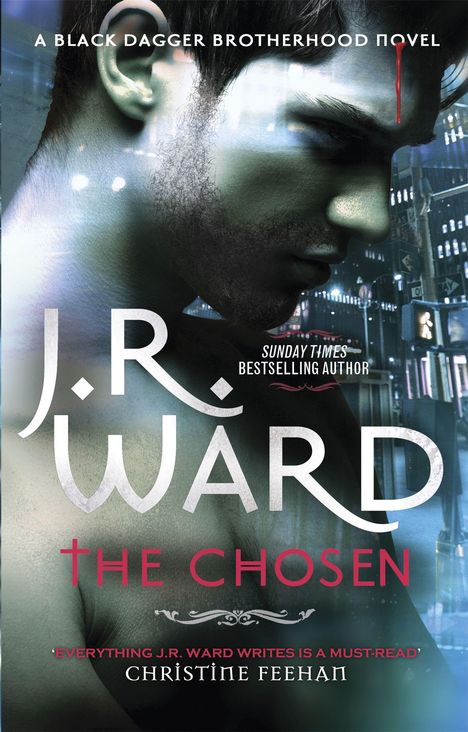 J. R. Ward: The Chosen, Buch