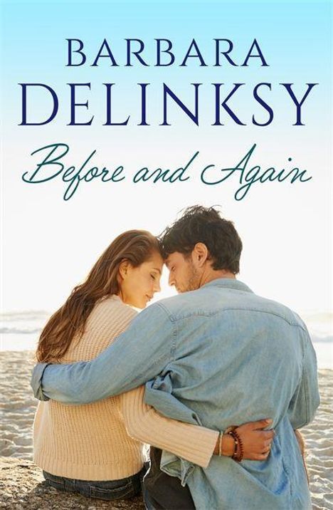 Barbara Delinsky: Delinsky, B: Before and Again, Buch