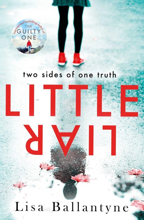 Lisa Ballantyne: Little Liar, Buch