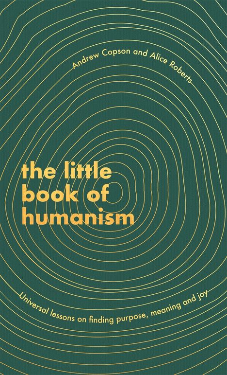 Alice Roberts: The Little Book of Humanism, Buch