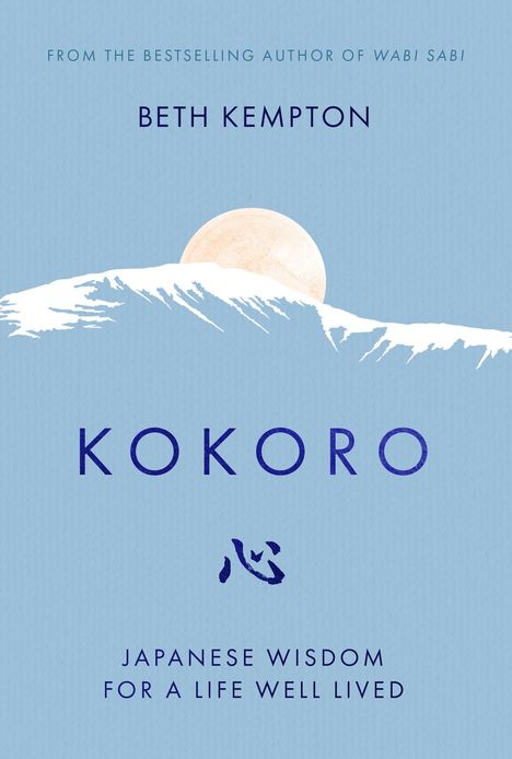 Beth Kempton: Kokoro, Buch