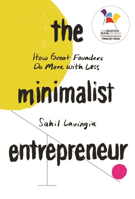 Sahil Lavingia: The Minimalist Entrepreneur, Buch