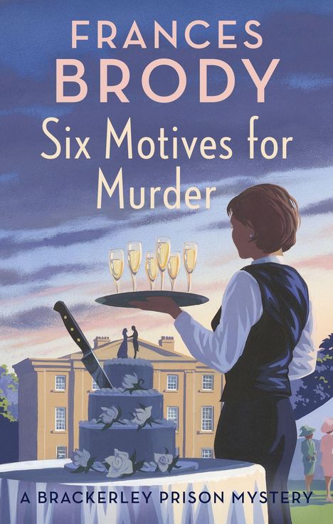 Frances Brody: Six Motives for Murder, Buch