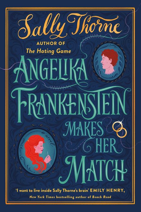 Sally Thorne: Angelika Frankenstein Makes Her Match, Buch