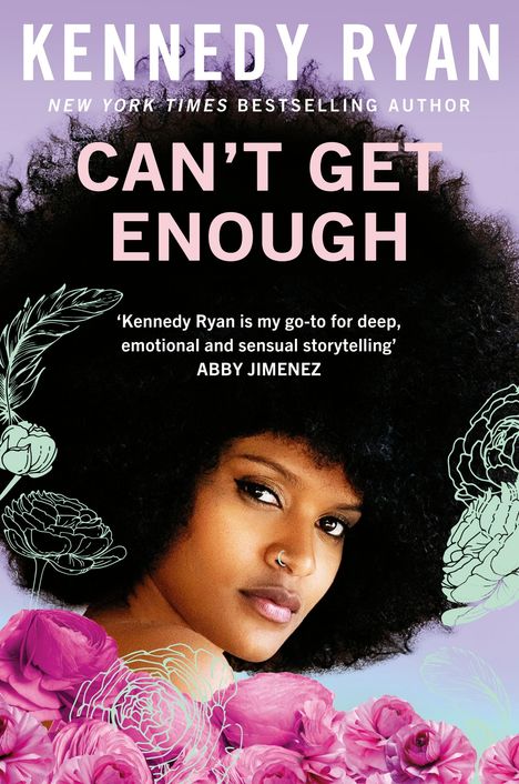 Kennedy Ryan: Can't Get Enough, Buch