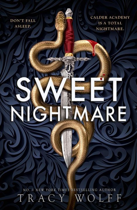 Tracy Wolff: Sweet Nightmare, Buch