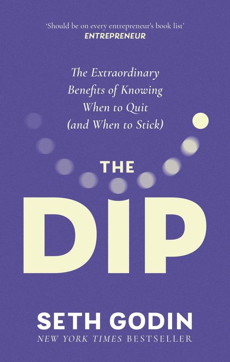 Seth Godin: The Dip, Buch