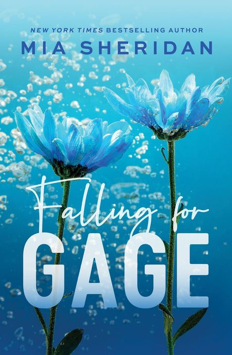 Mia Sheridan: Falling for Gage, Buch