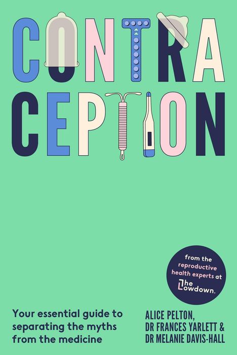 Alice Pelton: Contraception, Buch