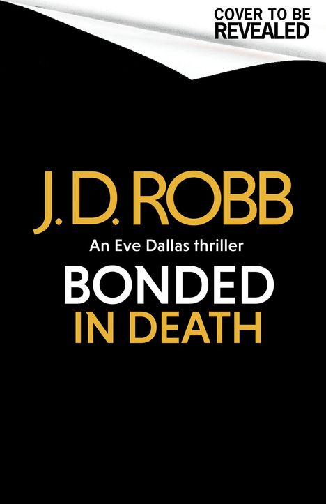 J. D. Robb: Bonded in Death, Buch