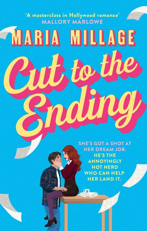 Texte: "Maria Millage", "Cut to the Ending", "She's got a shot at her dream job...help her land it." Illustration: Frau sitzt auf Tisch, schaut Mann an.