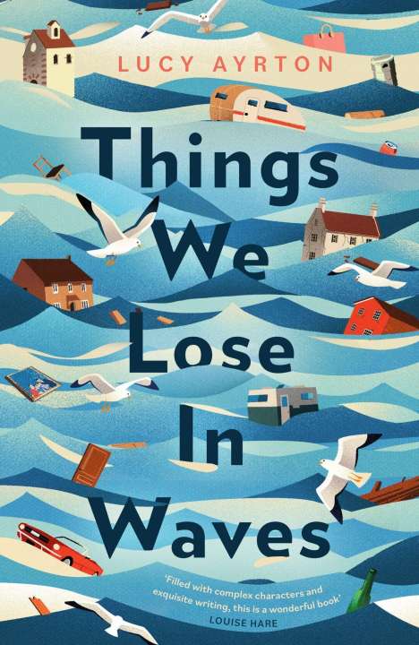 Lucy Ayrton: Things We Lose in Waves, Buch